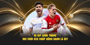 bi-kip-luon-thang-khi-choi-keo-chap-dong-banh-la-gi