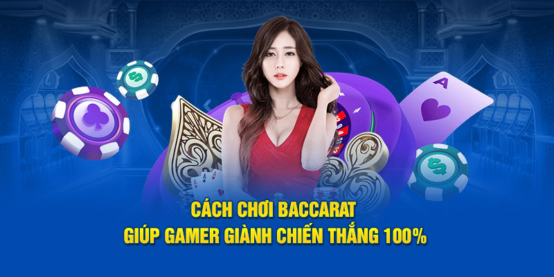 Phác họa đôi nét về Baccarat