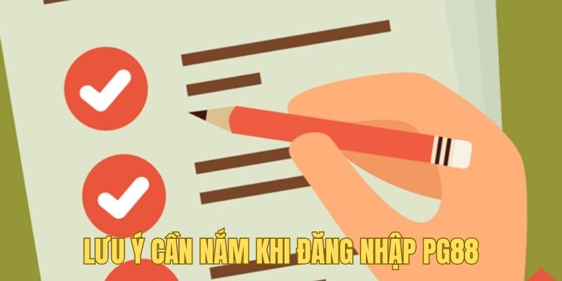 Nắm rõ những điều sau để đăng nhập tài khoản thành công